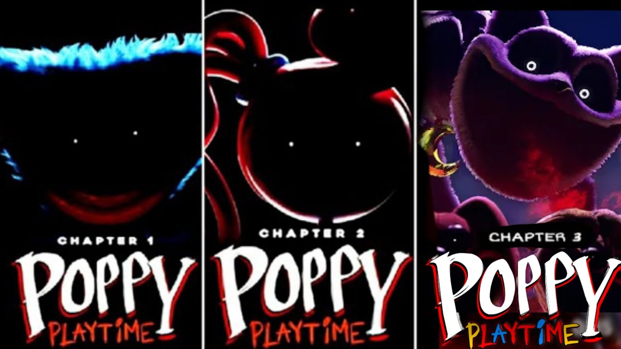 Trailers comparison: Poppy playtime Chapter 3 Vs Chapter 2 Vs Chapter 1 || Poppy playtime Chapter 3