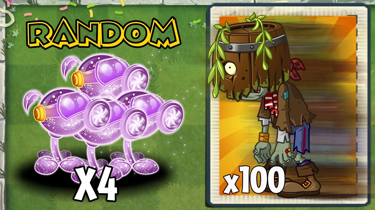 PvZ 2 - Random 4 Plants Level Max use 1 POWER UP Vs Team 100 Barrelhead Zombies