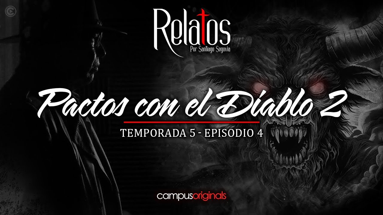 Episodio 4 T5 - Pactos con el diablo | El Libro Maldito y la Invocación del Soldado.