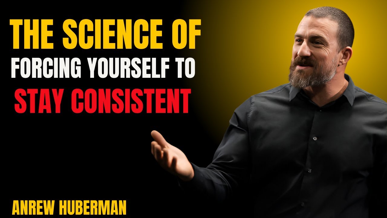Force Yourself to Be Consistent (The Neuroscience of Relentless Discipline)
