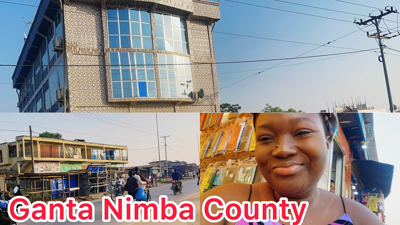 Walking tour in Ganta Nimba country commercial capital city in Liberia 2024