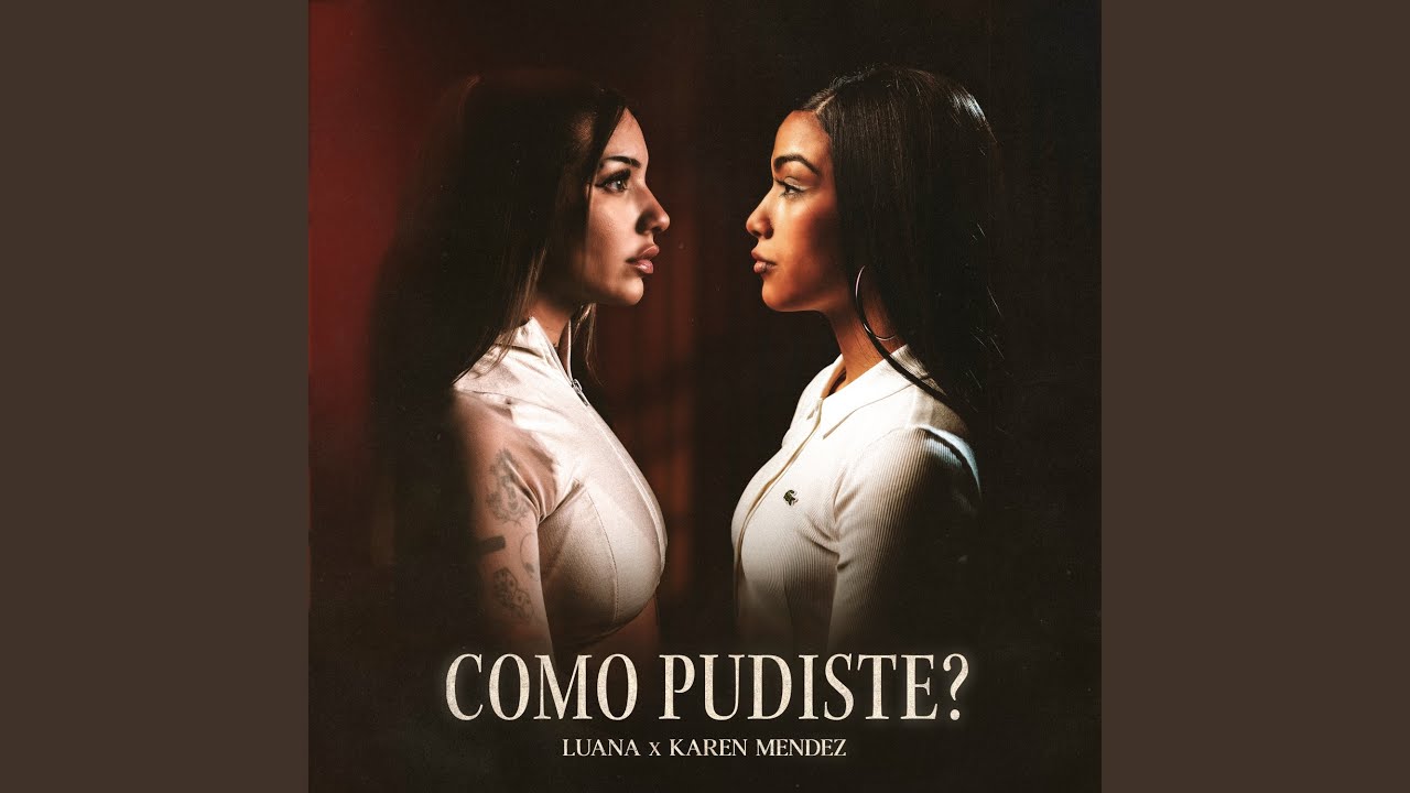 Como Pudiste?