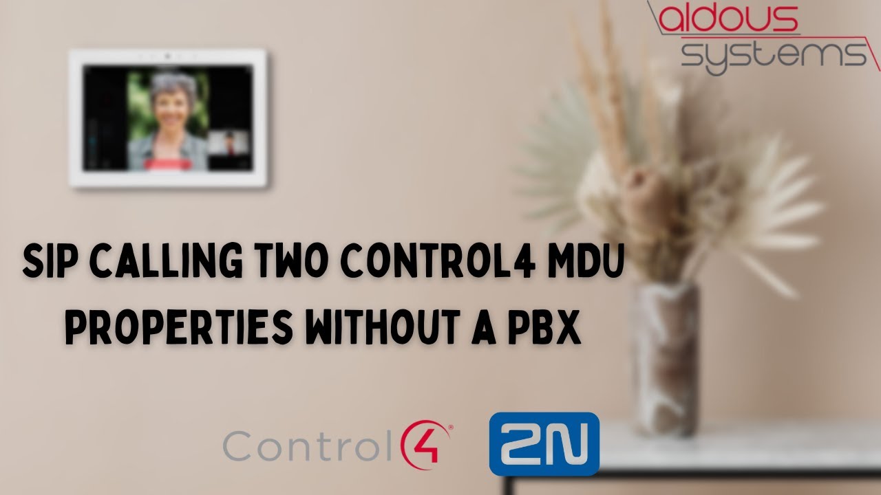Calling 2x Control4 systems in an MDU from a 2N Intercom without a PBX