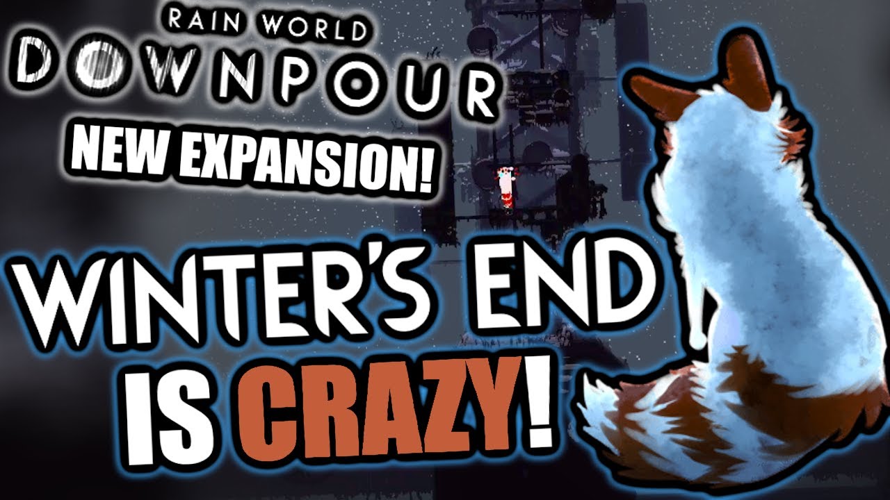 WINTER'S END Is An EXPERT ONLY Expansion! ❄️ | Rain World Downpour