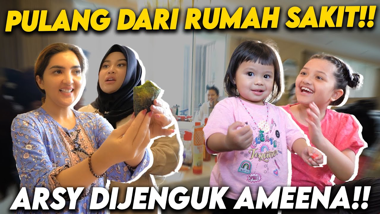 KEPULANGAN ARSY DARI RUMAH SAKIT!! ASHANTY MASAK-MASAK UNTUK ANAK CUCU!!