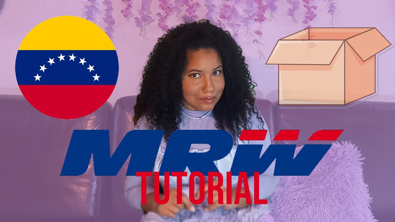 Tutorial MRW Casillero en USA - ¿Como traer compras online hasta Venezuela?