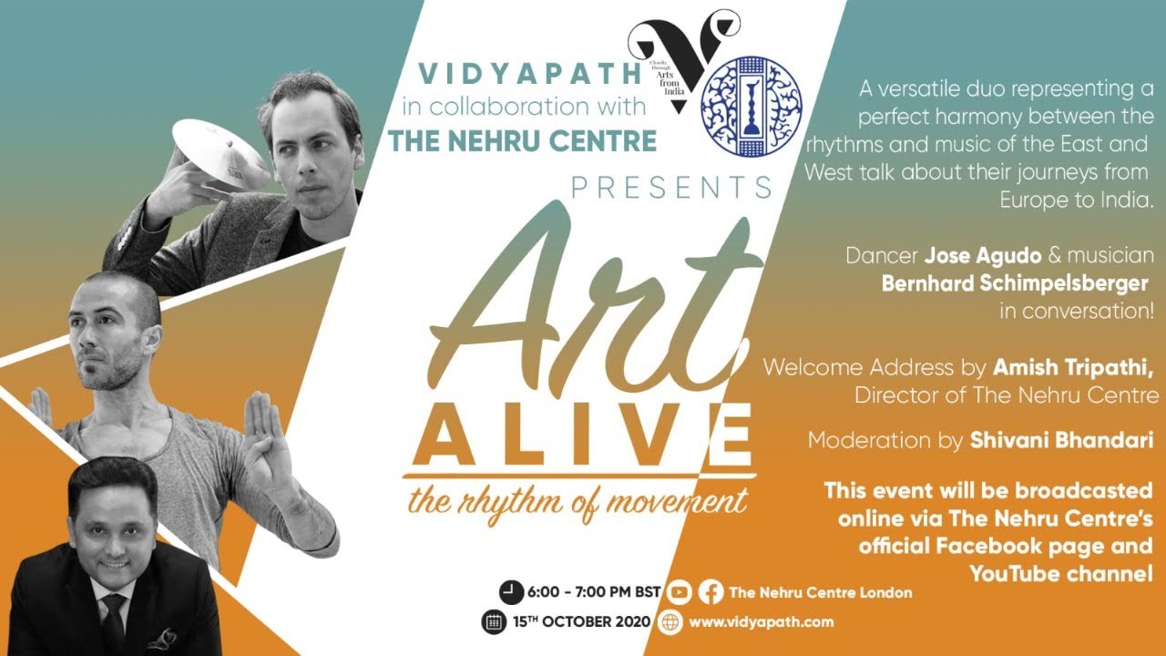 Vidyapath in collaboration with The Nehru Centre Presents  Art Alive &ndash; the rhythm of movement.