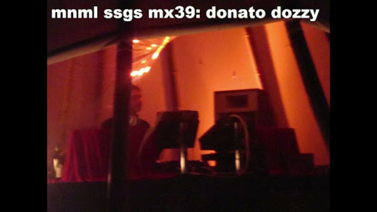 mnml ssgs mx39: donato dozzy pt 1+2
