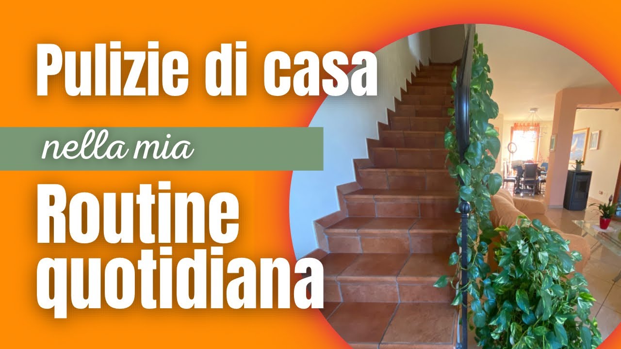 PULIZIE DI CASA NELLA MIA ROUTINE QUOTIDIANA, MARLINDA CANONICO