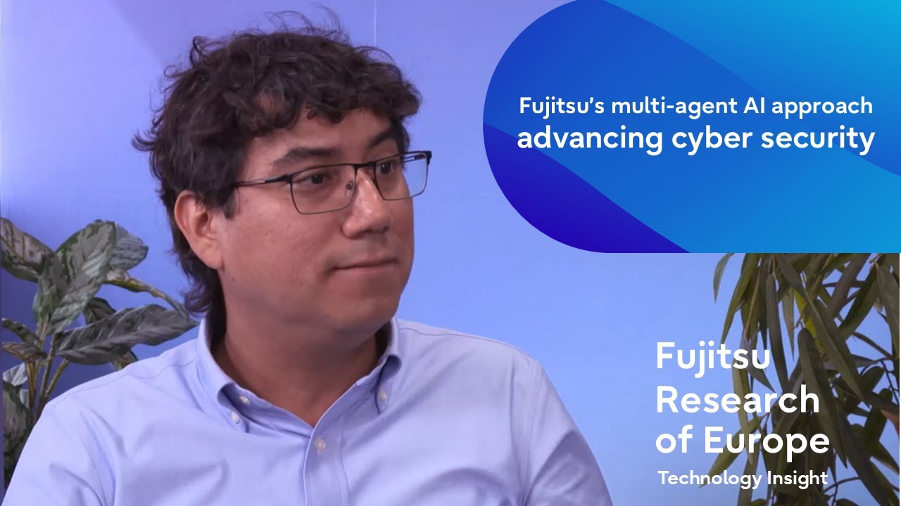 Fujitsu&rsquo;s multi-agent AI approach - advancing cyber security
