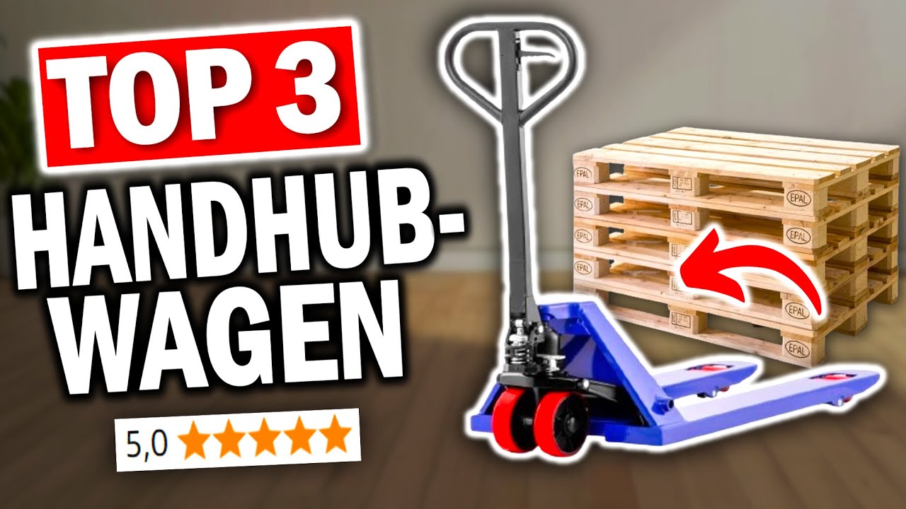 Beste HANDHUBWAGEN: Die 3 besten Modelle 2026 !! 🔥 | Palletten handhubwagen Test