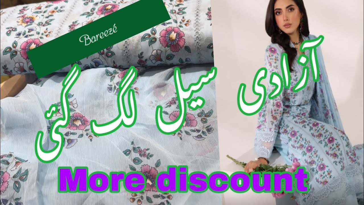 Bareeze Azadi sale upto 40% off sale on entire summer and winter collection 2024
