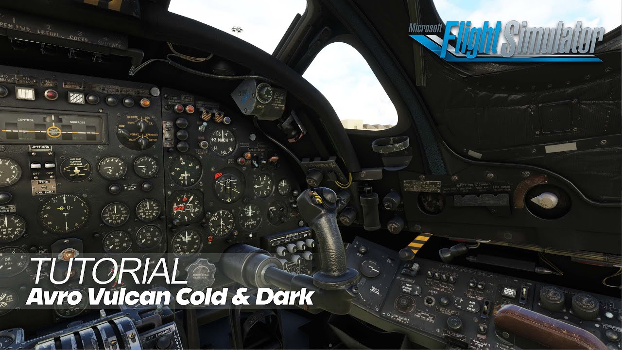 MSFS | Краткое руководство по Avro Vulcan | Учебное пособие по Cold & Dark