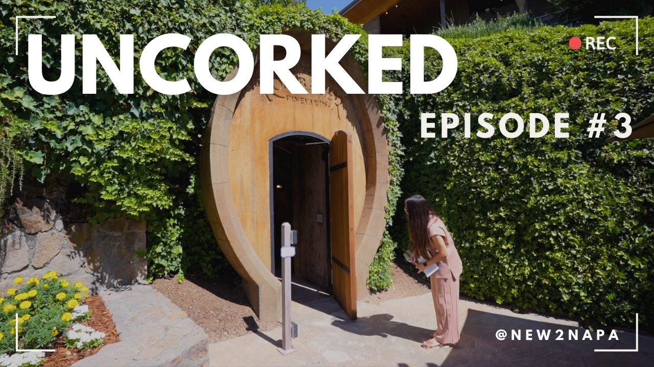 Uncorked, Episode #3:  Napa Valley | The Joy of Wine at Rombauer Vineyards