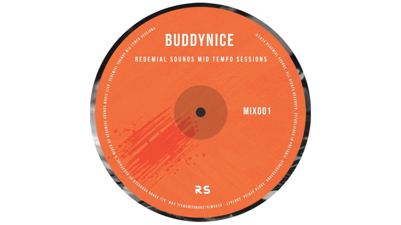 Buddynice - Redemial Sounds Mid Tempo Sessions (Mix 01)