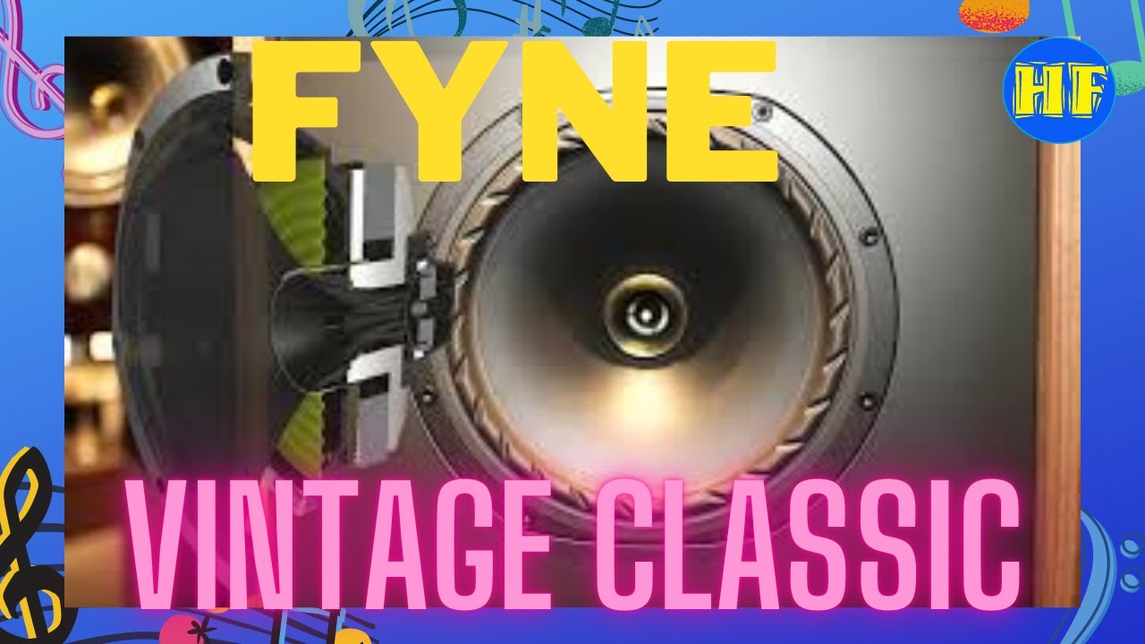 【#座地喇叭】英國Fyne Audio最新Vintage Classic系列，今次同大家分享Classic VIII 和Classic X，外表有復古英倫風，內面採用廠方最新技術。（cc繁簡中文字幕）