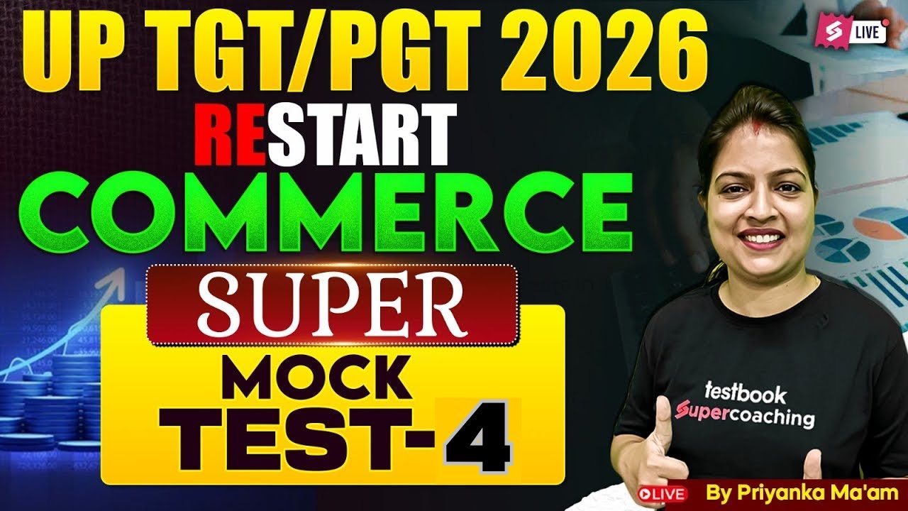 UP TGT PGT 2026 | UP TGT PGT Commerce Mock Test 3 | UP TGT PGT Commerce Classes by Priyanka Ma’am
