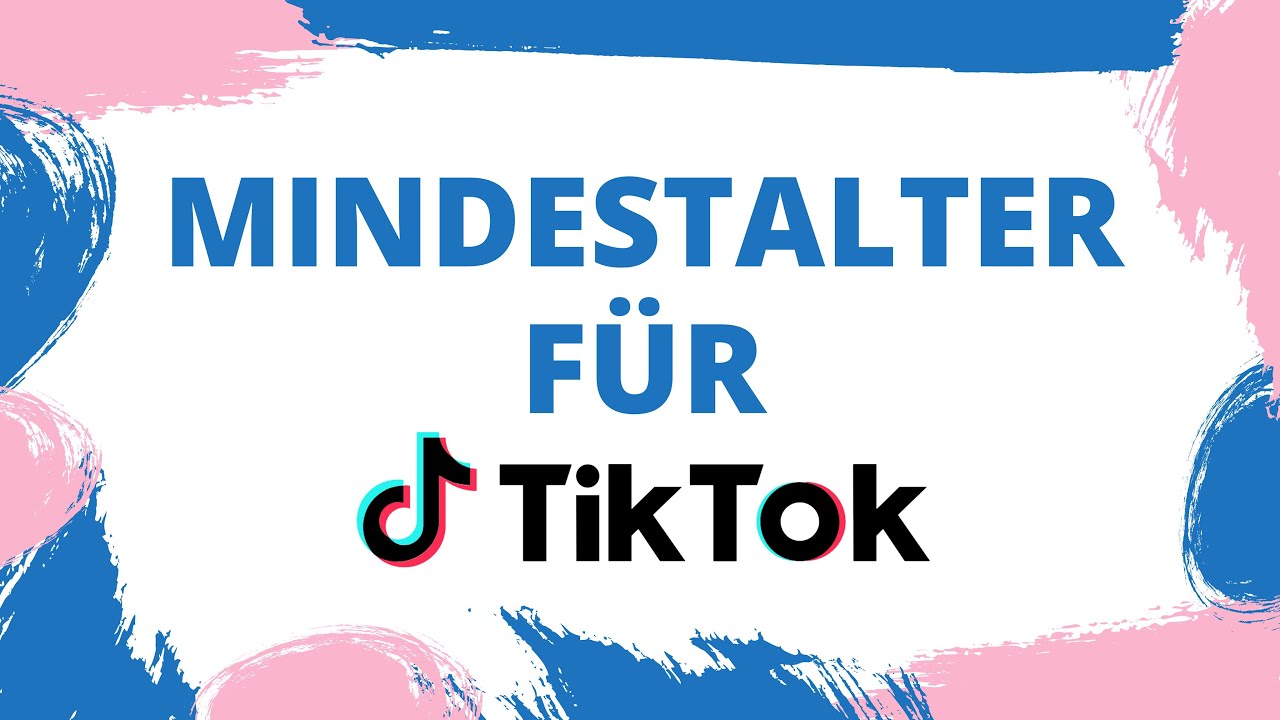 Ab welchem Alter ist TikTok? (Ratgeber f&uuml;r Eltern)