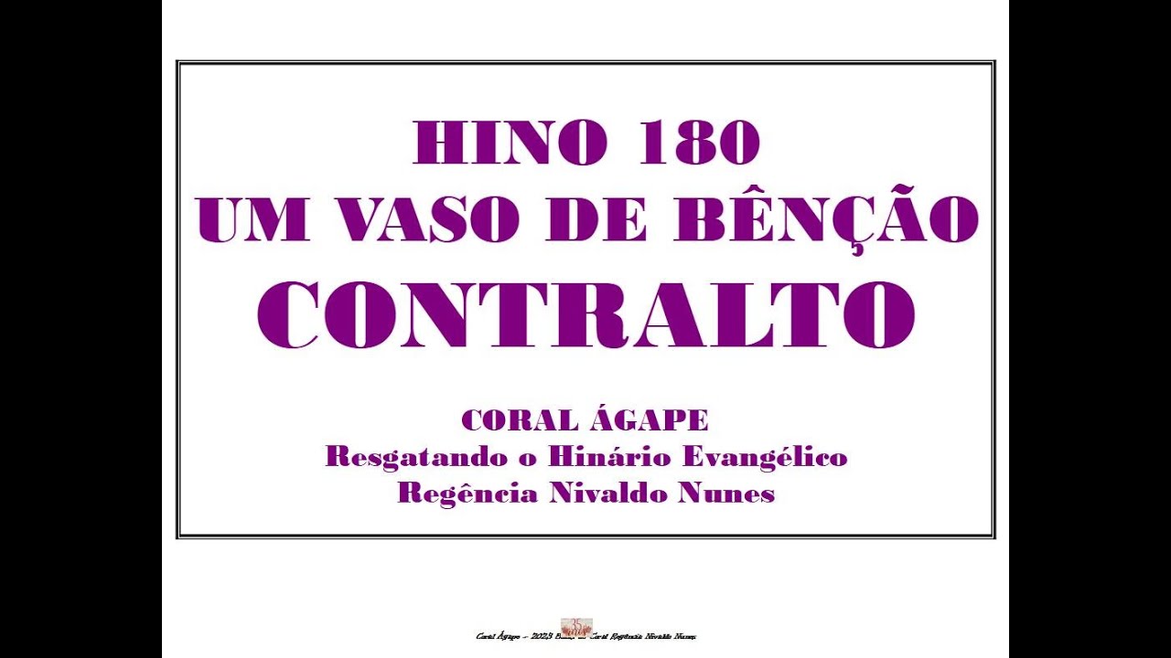 AGPGNAN HE 180 UM VASO DE BÊNÇÃO CONTRALTO VOZ