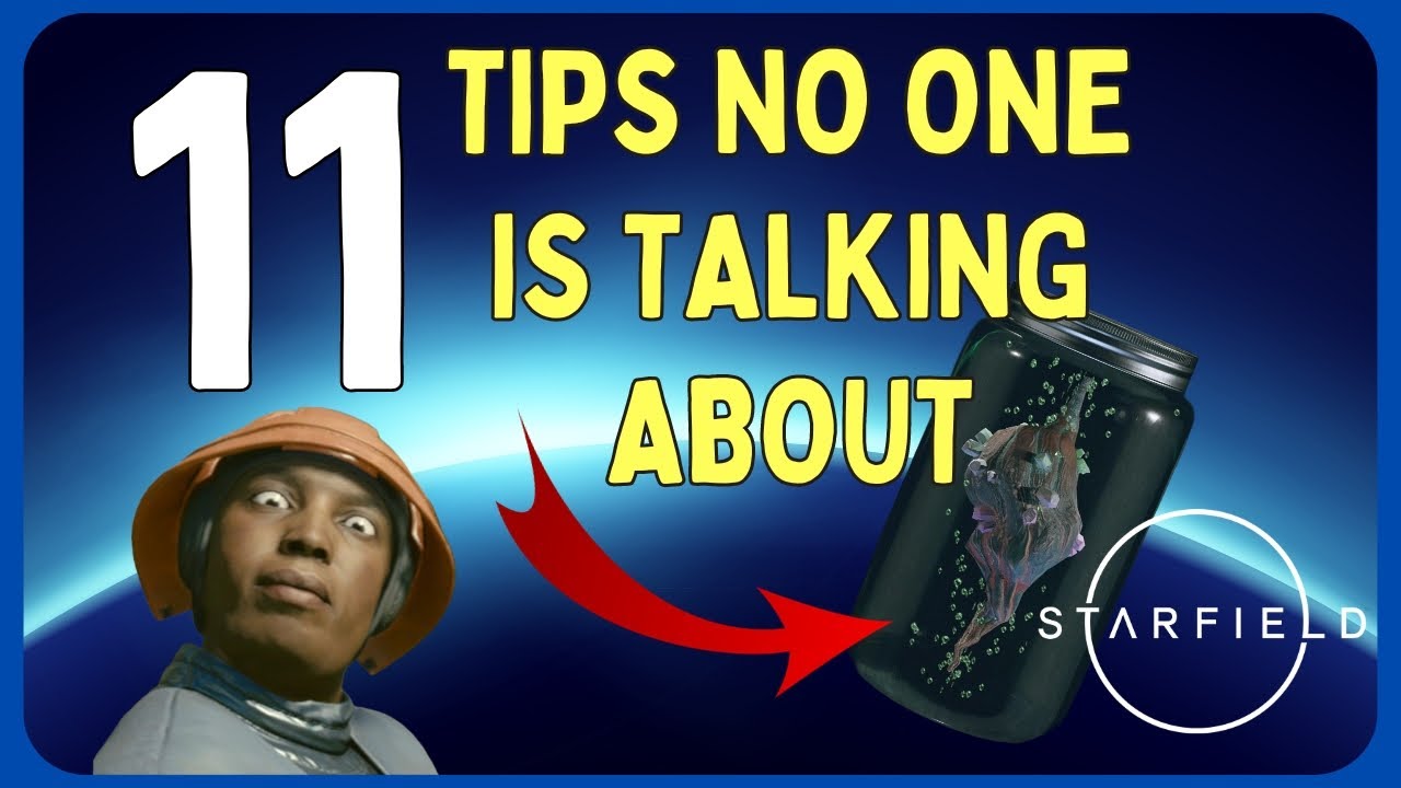 Starfield Tips You May Not Know About