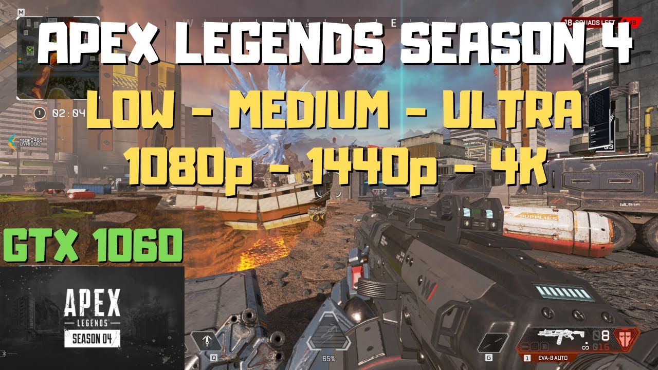 GTX 1060 Apex Legends Season 4 - Benchmark Low High 1080p 1440p 4k