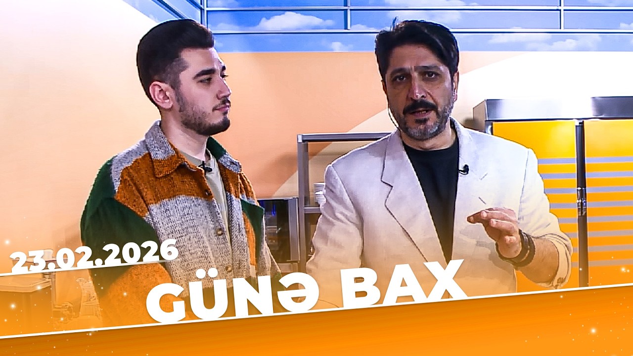 Günə Bax - Tam Bölüm - 23.02.2026