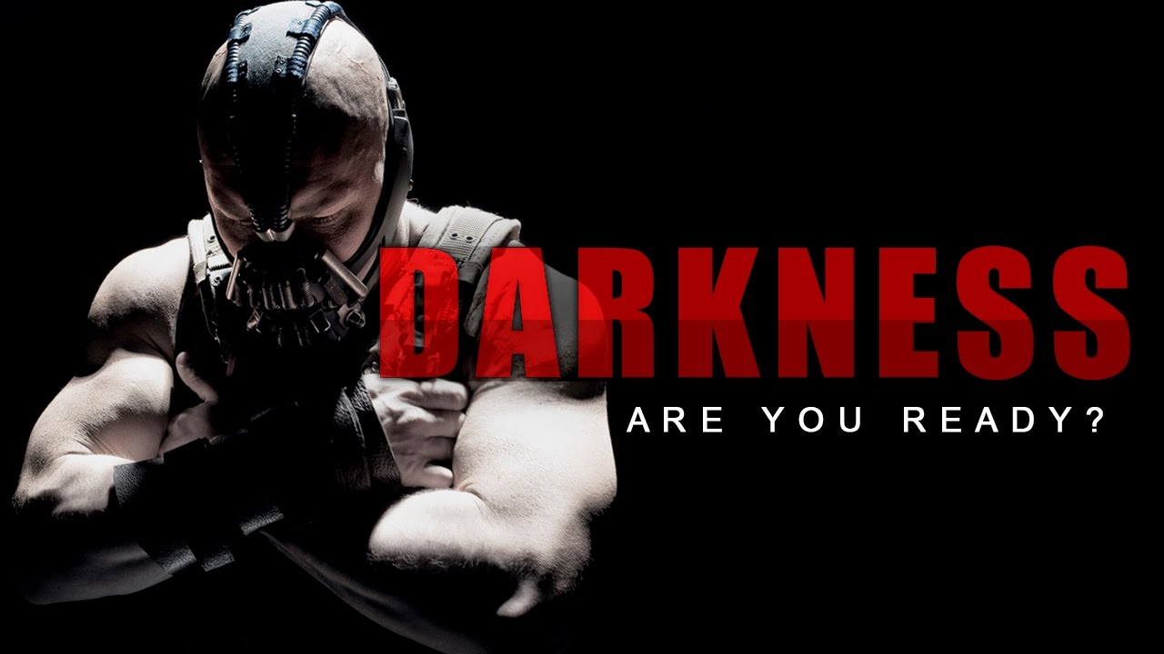 THE DARKNESS - Motivational Video