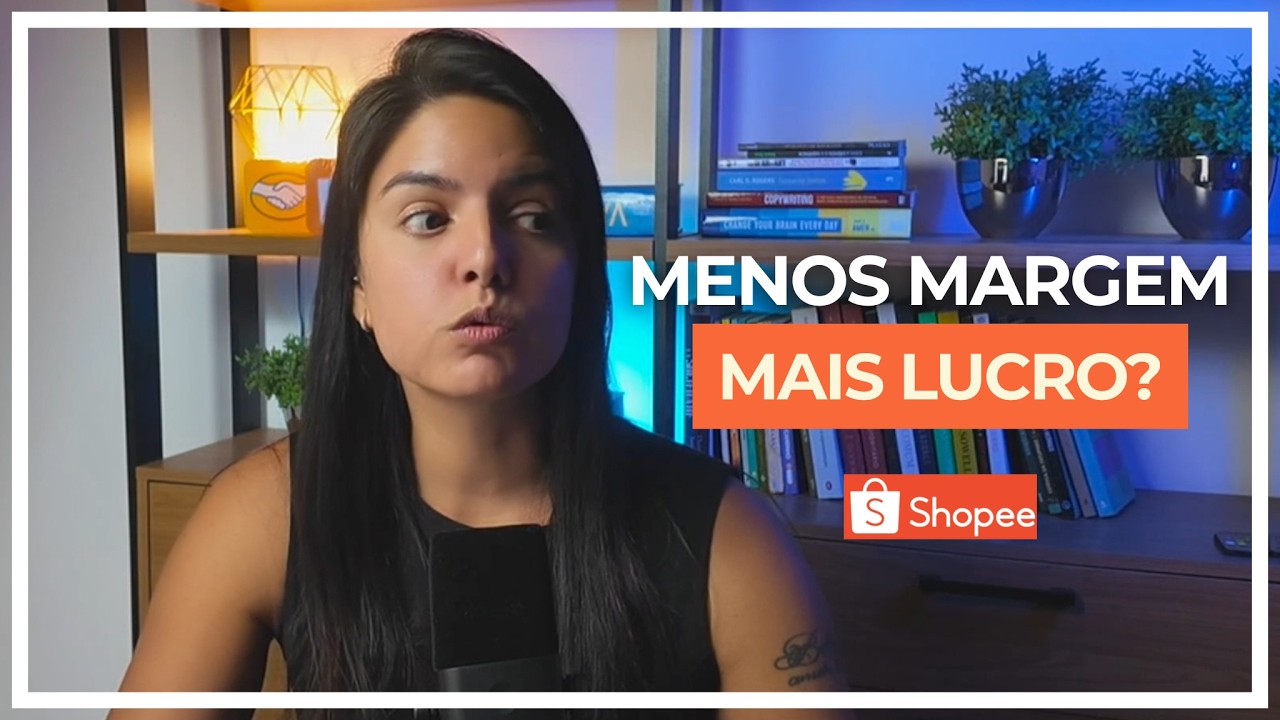 06 - Precificação Inteligente na Shopee: Como Lucrar MAIS - Margem de Contribuição ideal - LTV
