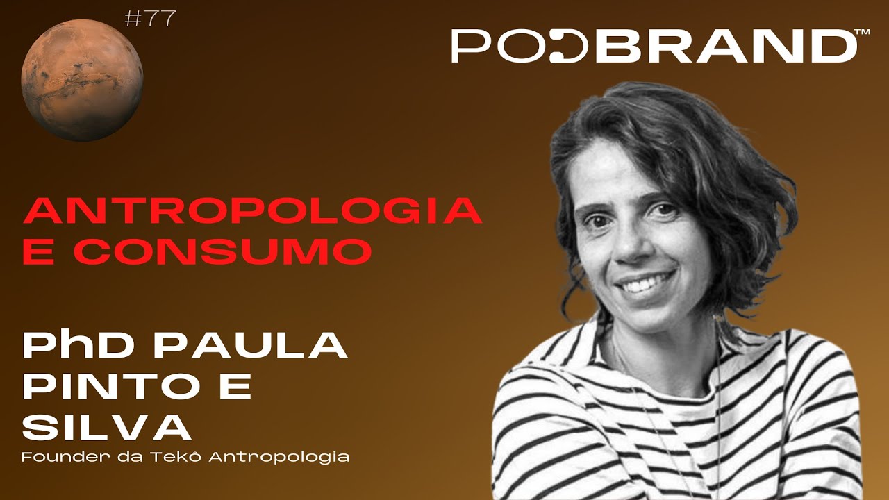 ANTROPOLOGIA E CONSUMO | #77