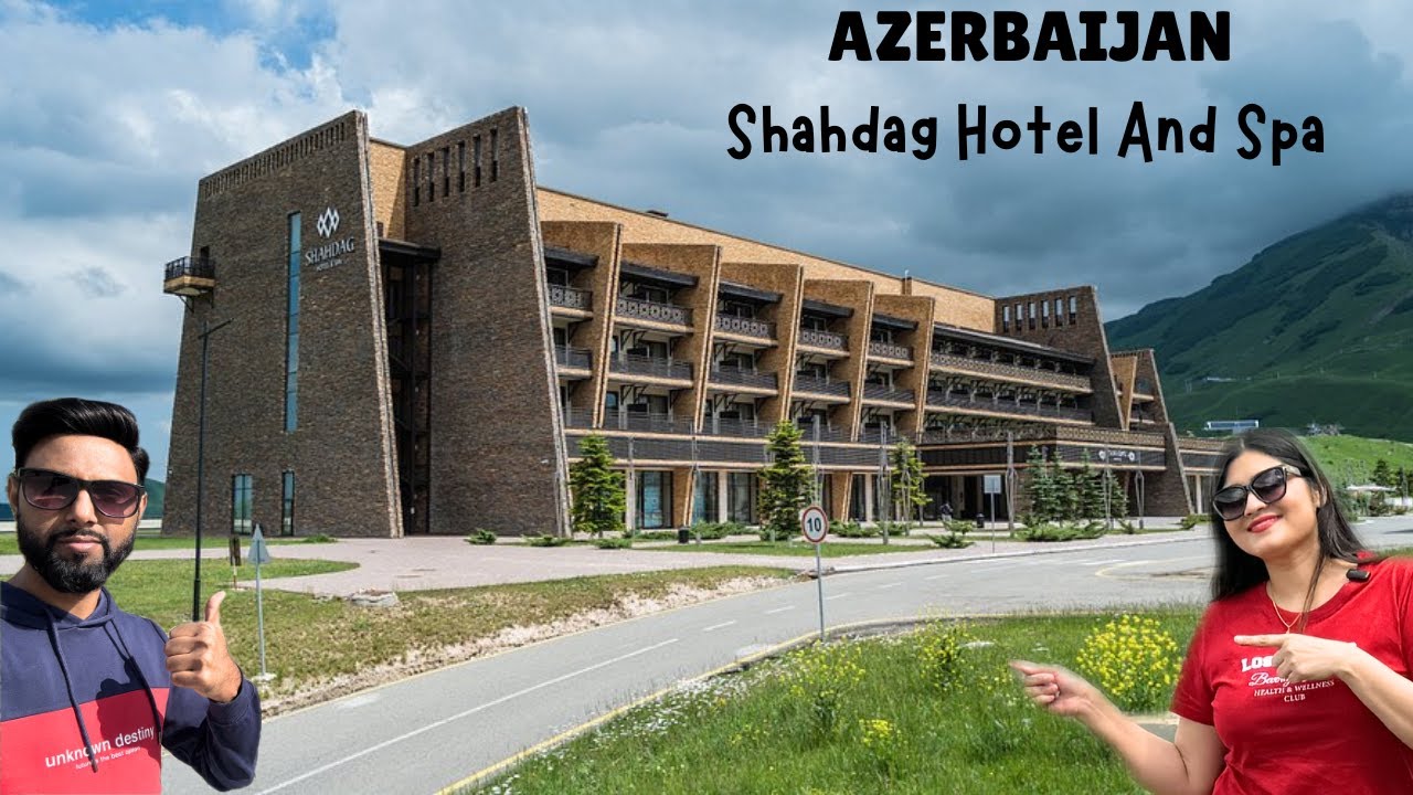 Shahdag Hotel & Spa Tour: The Best Hotel to Stay in Shahdag Azerbaijan’s Scenic Mountains