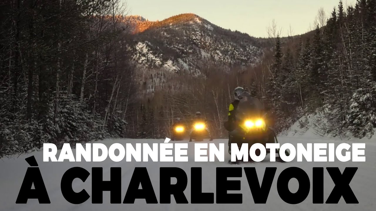 AMS Motoneige Sp&eacute;cial : Excursion &agrave; Charlevoix en Motoneige & D&eacute;fi Radar