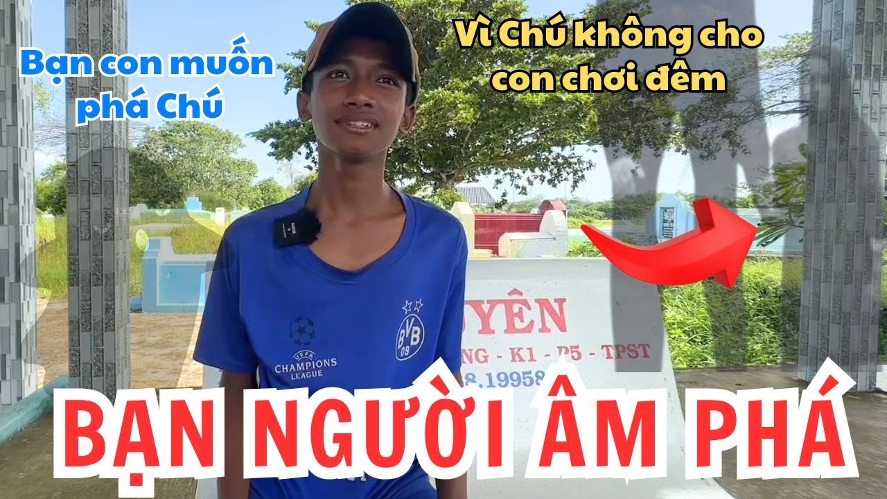 Bé Nam Tiết Lộ Sự Thật Khiến Vương Lạnh Hết Người. Hẹn Chú Ra Để Phá Vì Không Cho Con Chơi Với Bạn