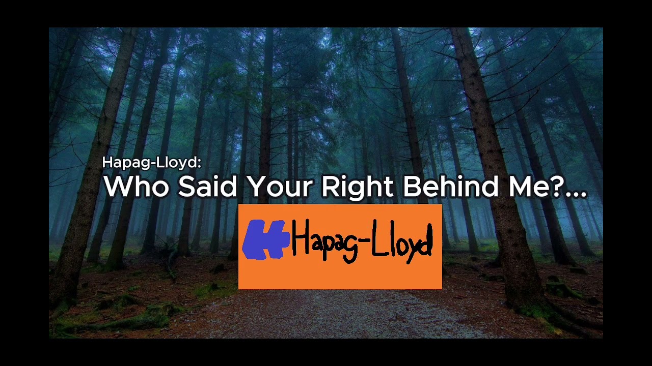 Hapag-Lloyd in the Dark Woods