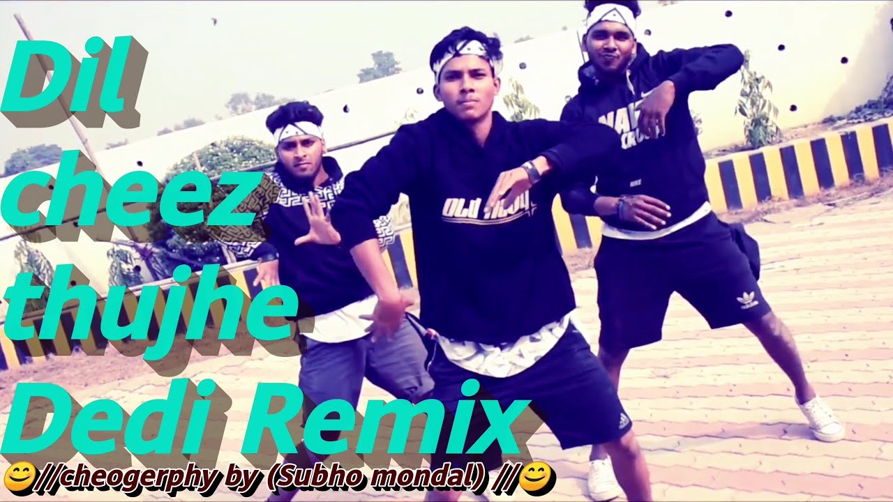 Dil cheez thujhe Dedi remix dance #oldschoolhiphop#kurmp
