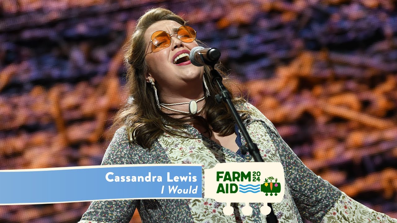 Cassandra Lewis - I Would (Live at Farm Aid 2024)