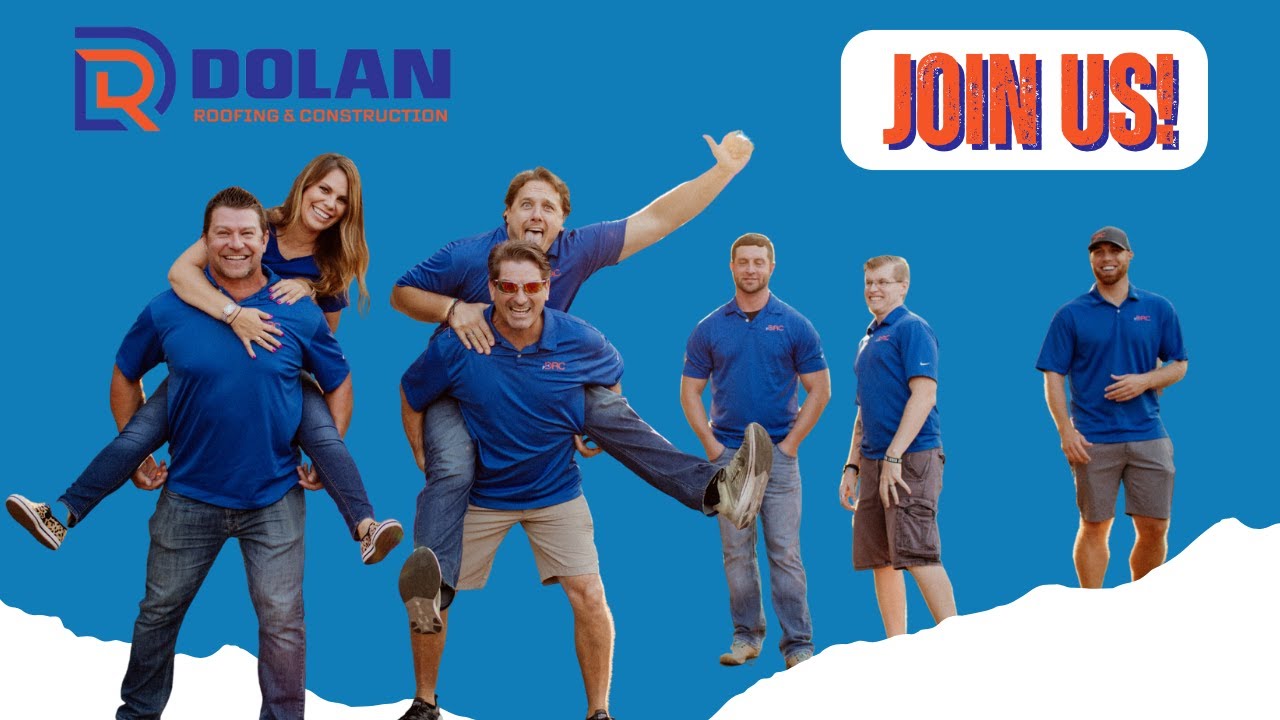 Join the Dolan Roofing & Construction Family | Careers at Dolan Roofing & Construction