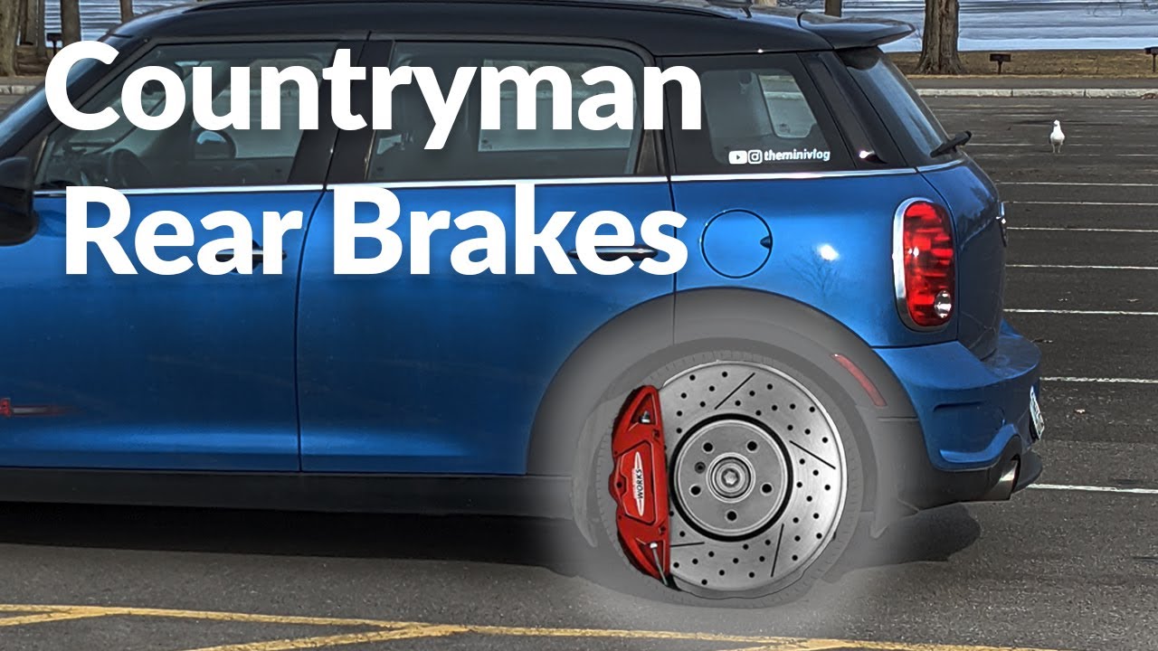 New Rear Brakes on a MINI Countryman