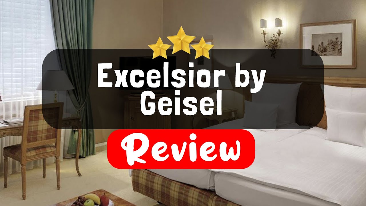 Excelsior by Geisel, Munich - Is this Hotel Worth It?
