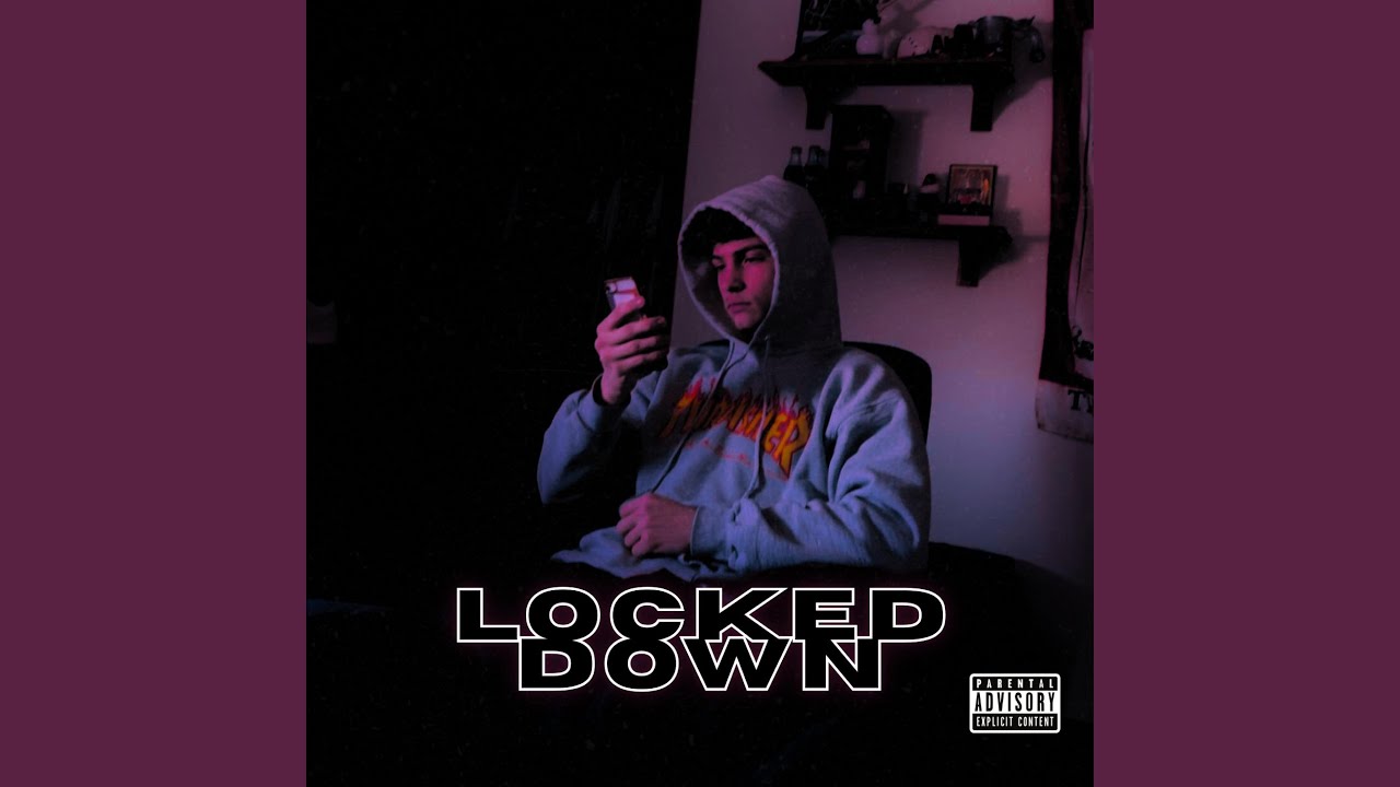 Locked Down