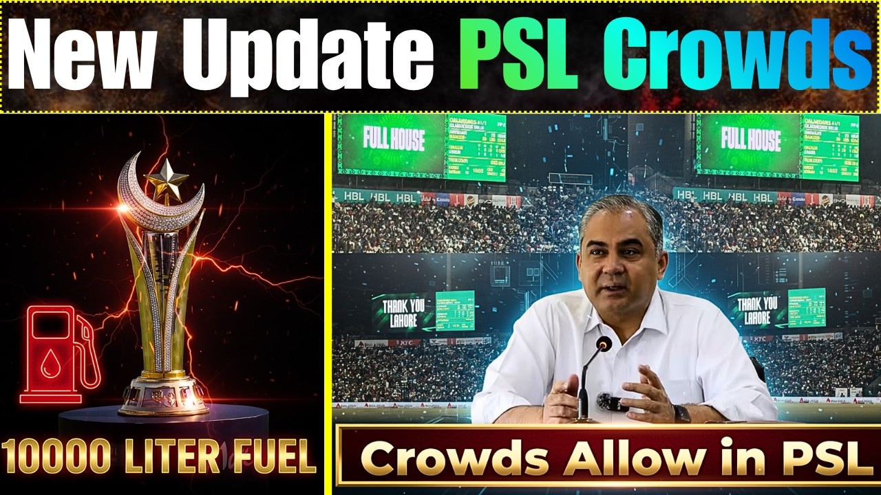 PSL 2026 Crowd Update | Will Fans be Allowed PCB Official Decision ? Fuel Crisis Stadium Energy Fact
