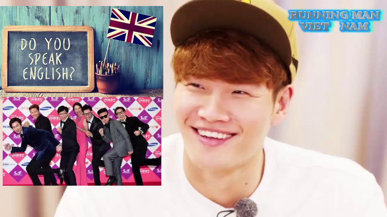TRÌNH ĐỘ TIẾNG ANH CỦA CÁC THÀNH VIÊN RUNNING MAN