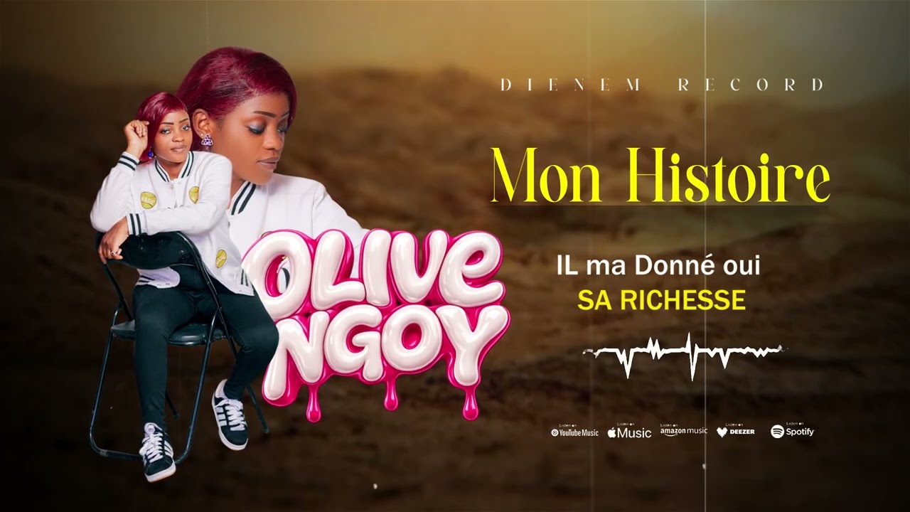 Olive Ngoy - MON HISTOIRE ( Lyrics Video)