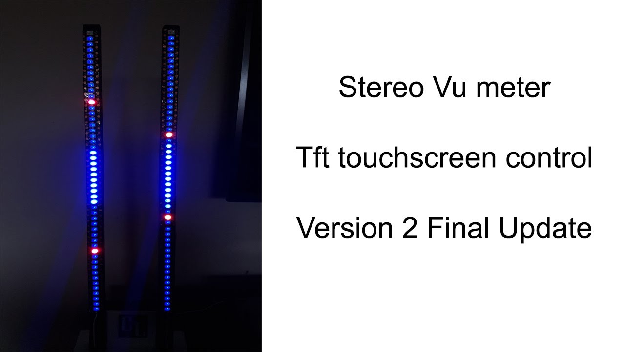 Stereo Tft touchscreen Vu meter V2 Final