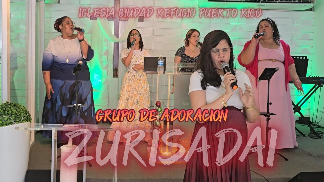 DIGNO ERES DE GLORIA - GRUPO ZURISADAI
