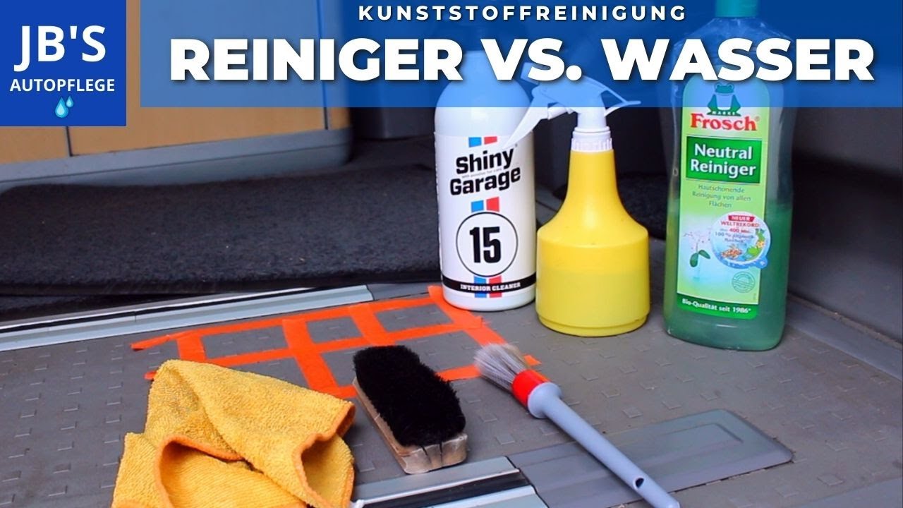 Braucht man ein Innenraumreiniger? Reiniger vs. Wasser💦 Kunststoff mit Pinsel, Bürste, Tuch reinigen