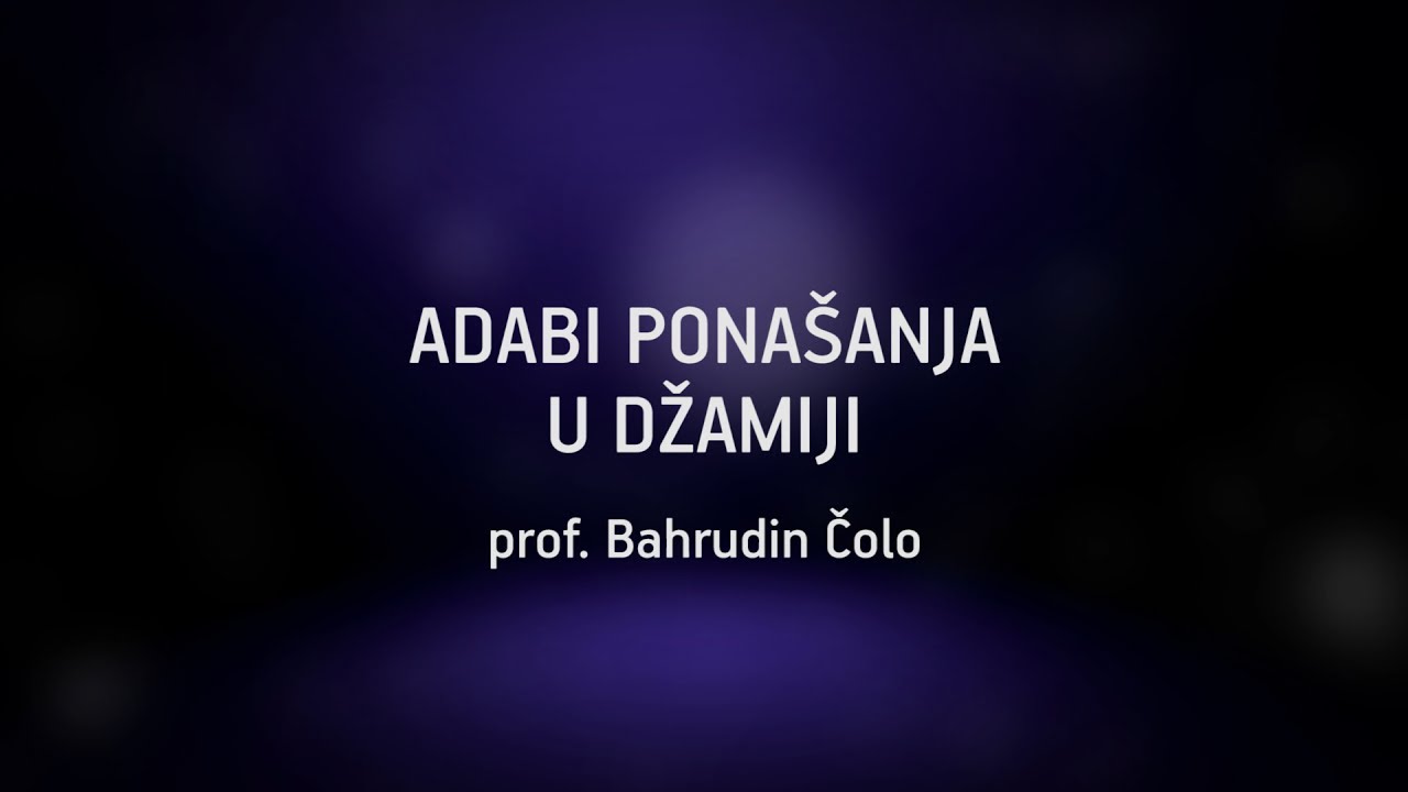 ADABI PONAŠANJA U DŽAMIJI