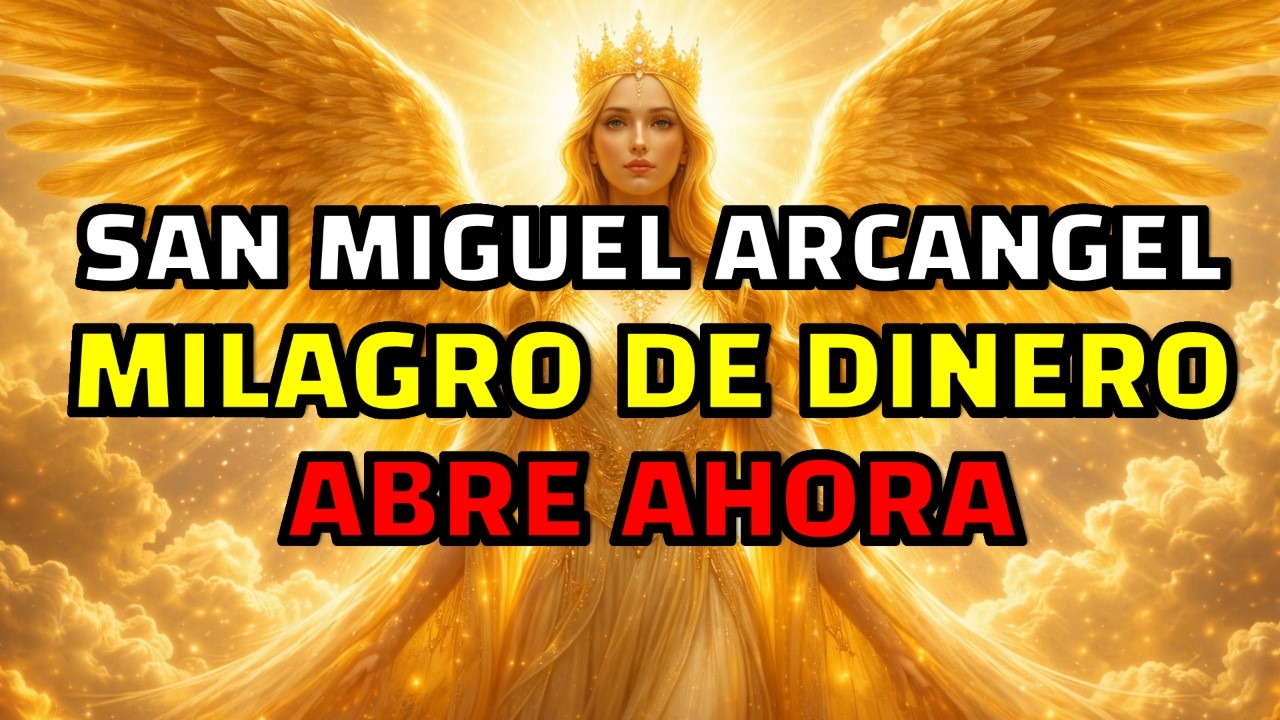 🚨ALERTA FINAL | MIGUEL DICE: TU MILAGRO LLEGO | ABRELO AHORA 🚨
