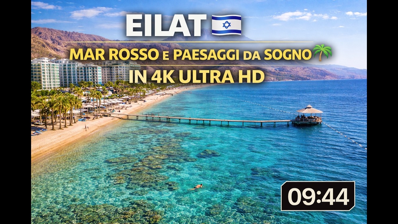 EILAT 4K 🌴 Perla del Mar Rosso tra Deserto e Mare
