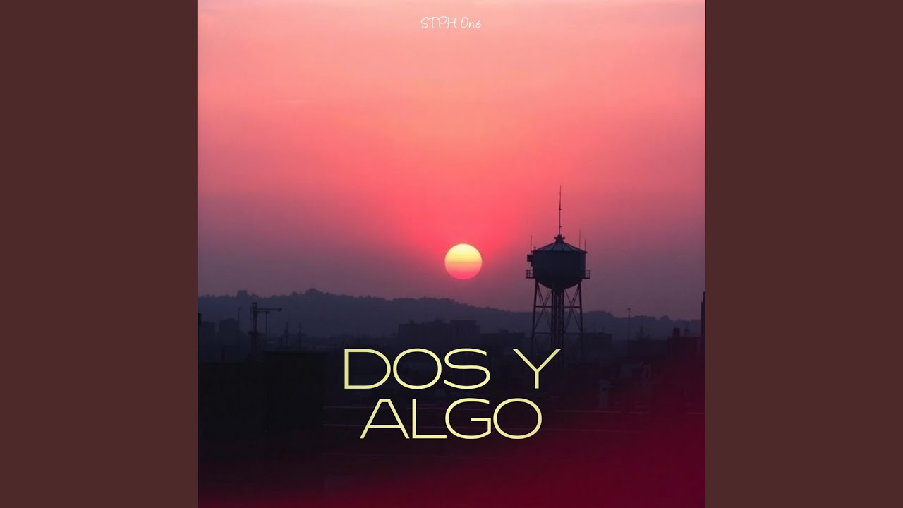 Dos y algo