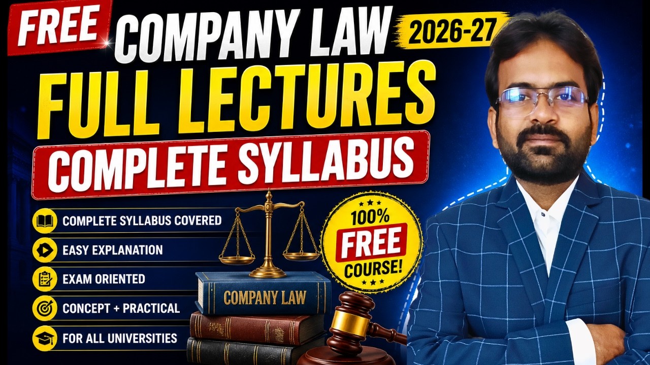 Company law full lectures | 2026-27 | Complete Syllabus | CWG for BCOM